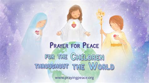 Prayer for Peace for the Children throughout the World | Voice and Echo ...