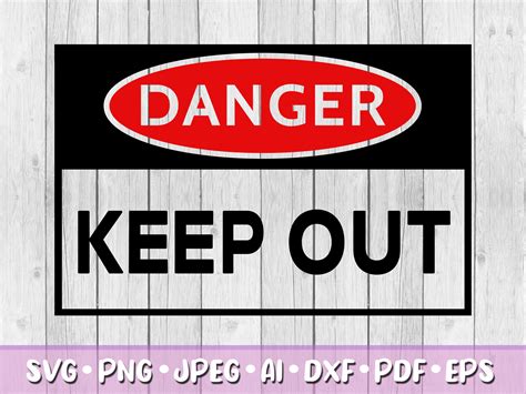 Danger Keep Out Sign Printable