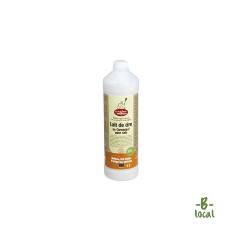 Lait De Cire Carnauba Pour Sols Bio 1 Litre La Droguerie Ecologique