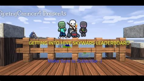 Minecraft Getting Into Hive Skywars Leaderboard We Are Back In It