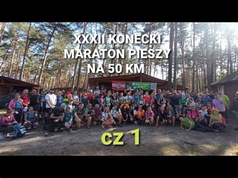 XXXII KONECKI MARATON PIESZY Relacja część 1 relationship końskie