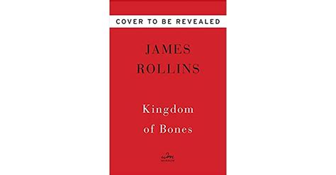 Kingdom Of Bones Sigma Force By James Rollins