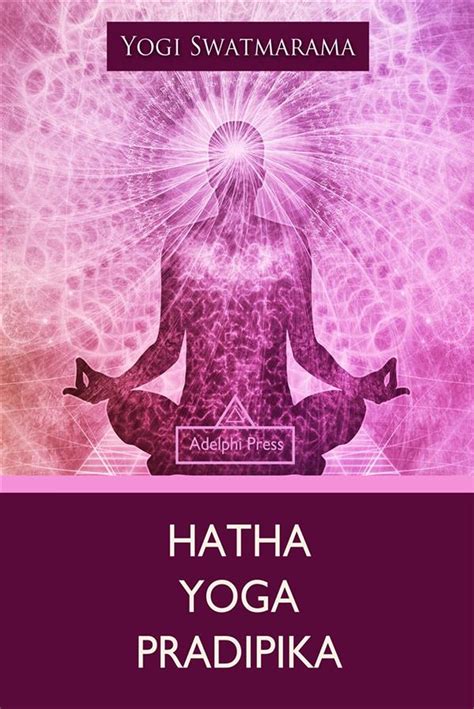 Hatha Yoga Pradipika Swami Muktibodhananda Free Pdf 8
