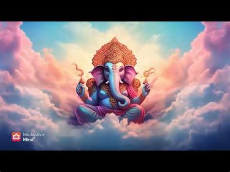 Extremely Powerful Ganesh Mantras Remove All Obstacles Mantras For