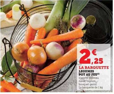 Promo Legumes Pot Au Feu Chez Super U ICatalogue Fr