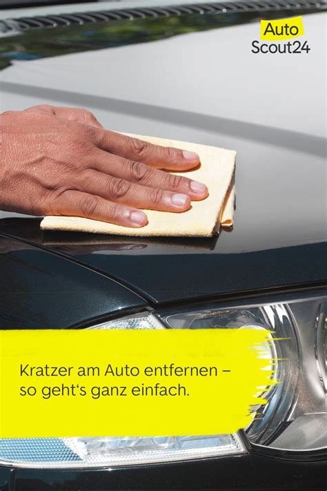 Kratzer Am Auto Entfernen So Einfach Gehts Kratzer Am Auto Autos