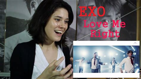 Love Me Right Exo Mv Reaction Youtube