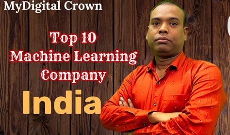 Machine Learning Company In India List Of Top 10 And Best One