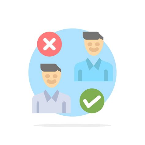 Group User Job Good Cancel Abstract Circle Background Flat Color Icon