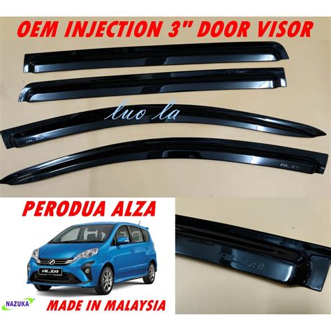 PERODUA ALZA 2009 ABOVE OEM INJECTION 3 DOOR VISOR MADE IN