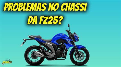 Yamaha Fz Trinca Chassi Minha Opini O Fz Youtube