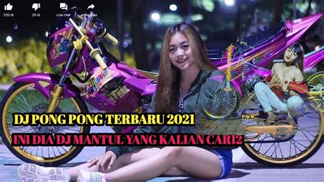 Dj Pong Pong Viral Terbaru Full Bass 2020 Dj Pong Pong Remix Full