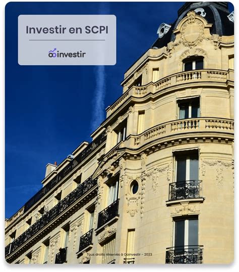 Comment Investir En SCPI Le Guide Complet