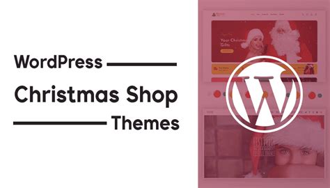 9 Best WordPress Themes for Christmas in 2024 | ThemeHunk