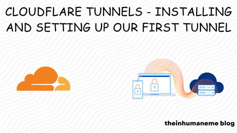 Cloudflare Tunnels — Installing and Setting up our first tunnel | by ...