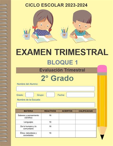 Primera Evaluación Trimestral 1° Al 6° Grado Primaria 2023 2024