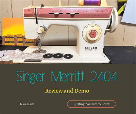 Singer Merritt Sewing Machine The Quilting Room With Mel