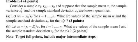 Solved Consider A Sample X X Ldots X N