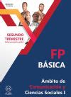 AMBITO DE COMUNICACION Y CIENCIAS SOCIALES I 1ºFP 2 TRIMESTRE