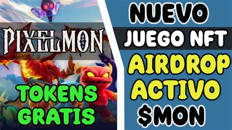 👾pixelmon👾 Nuevo Juego Nft Con Un Airdrop Activo 😱 Gana Tokens Gratis