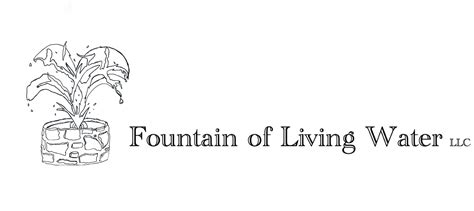 Fountain of Living Water LLC