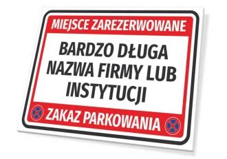 Tabliczka Miejsce Zarezerwowane Zakaz Parkowania T675 Z Polem Na