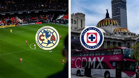 Am Rica Vs Cruz Azul C Mo Llegar Al Estadio Azteca Para La Final Del