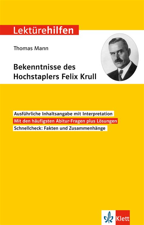 Klett Lektürehilfen Thomas Mann Bekenntnisse des Hochstaplers Felix