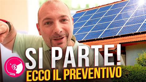 Ecco Il Preventivo Del Mio Impianto Fotovoltaico Kwp Kwh