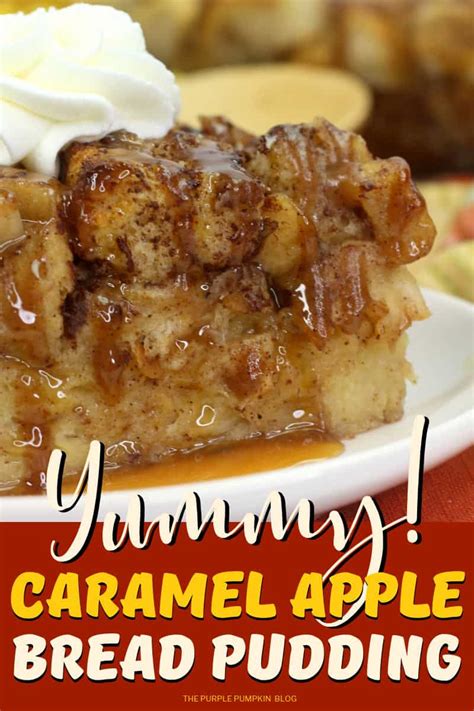 Caramel Apple Bread Pudding Recipe A Yummy Comforting Fall Dessert