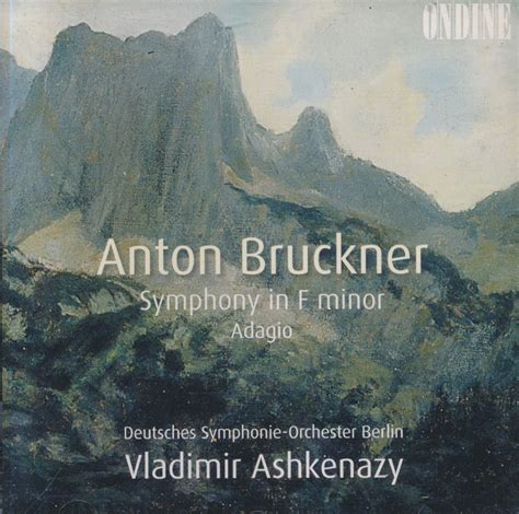 Anton Bruckner Vladimir Ashkenazy German Symphony Orchestra Berlin