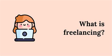 What Is Freelancing