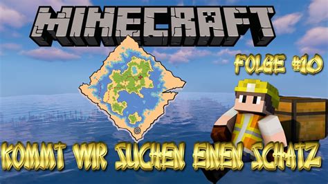 Minecraft 1 19 2 Kommt Wir Suchen Einen Schatz YouTube