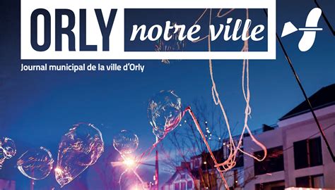 Orly notre ville N475 Janvier Février 2024 Publications Ville d Orly