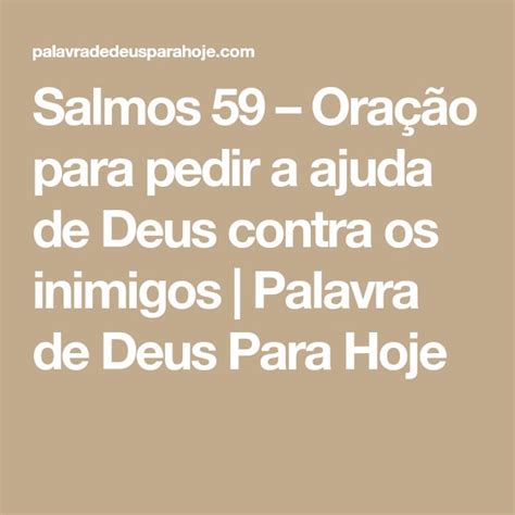 Salmos 59 Oração para pedir a ajuda de Deus contra os inimigos