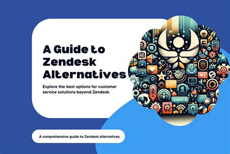 Zendesk Alternatives And Competitors To Try