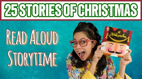 The Nutcracker Read Aloud Storytime Storysquawk 25 Stories Of