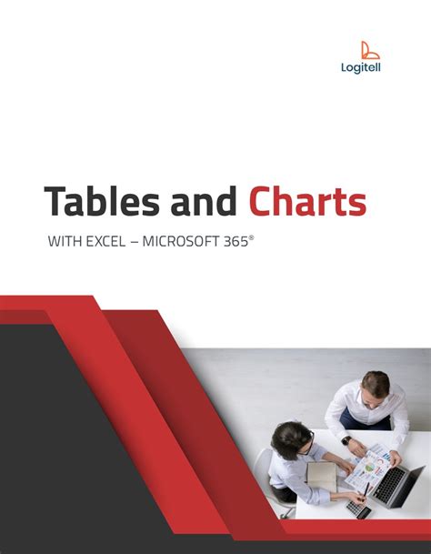 Tables and Charts (with Excel – Microsoft 365), College | Logitell