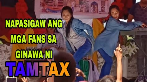 Tamtax New Live Concert Napaka Angas Ng Performance Niya Dito Panalo