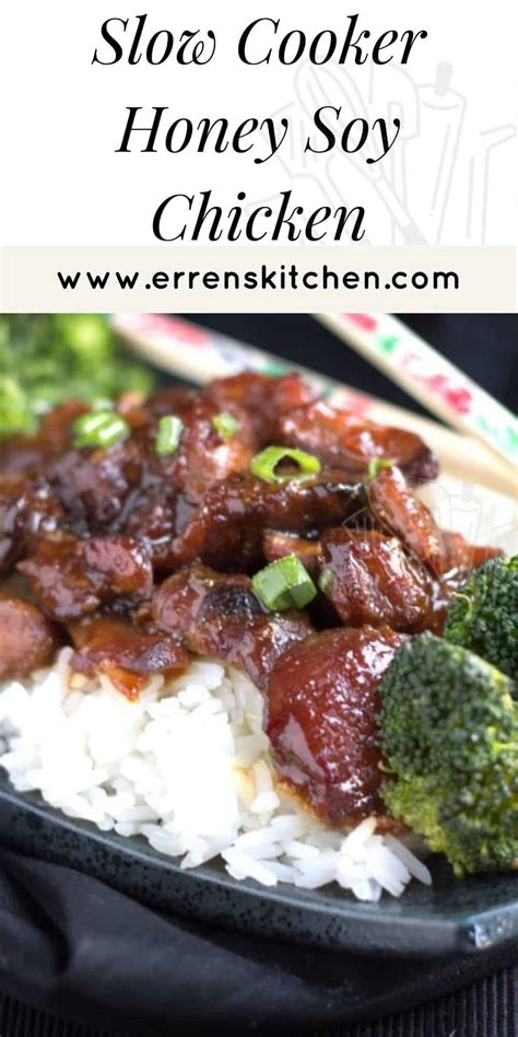 Slow Cooker Honey Soy Chicken Errens Kitchen