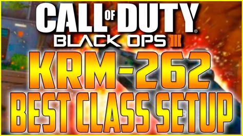 KRM 262 BEST CLASS SETUP Black Ops 3 BETA Gameplay YouTube