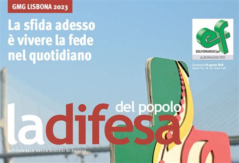 Agosto Prossimo Numero La Difesa Del Popolo La Difesa Del