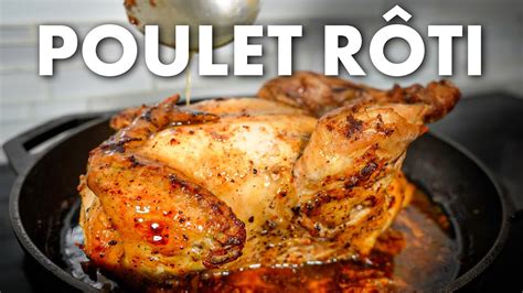 Comment Faire le Meilleur Poulet Rôti YouTube