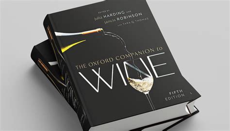 The Oxford Companion To Wine The 5th Edition Has Landed Jancis Robinson