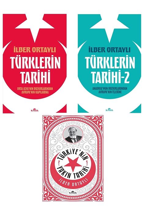 Kronik Kitap Ilber Ortaylı 3lü Set Türklerin Tarihi 1 2 Ve Türkiye