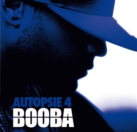 ALBUM TRACKLIST BOOBA AUTOPSIE VOLUME 4