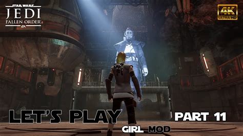 Jedi Fallen Order PC MOD Gal Kestis Let S Play Part 11 YouTube