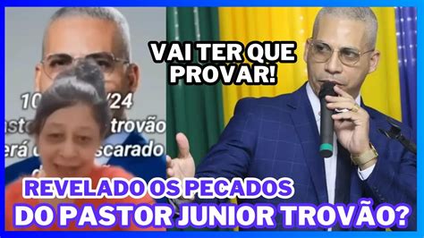 MISSIONÁRIA EXPÕE ADULT3R 0 DO PASTOR JUNIOR TROVÃO VEJA O QUE ELA