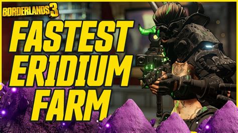 Fastest Eridium Farms Ranked Eridium In Minutes Borderlands