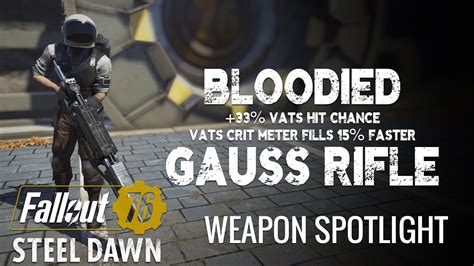 Bloodied Gauss Rifle Fallout 76 Weapon Spotlight Youtube